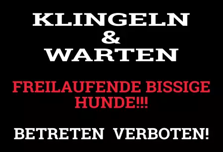 Warnschild Zutritt verbotenWarnung - Zutritt verboten KLINGEN & WARTEN Bild