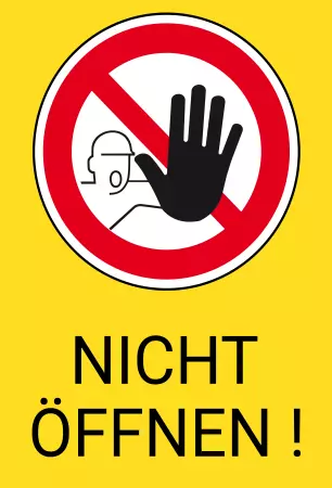 Warnschild Zutritt verboten Warnung - Zutritt verboten NICHT ÖFFNEN! Bild