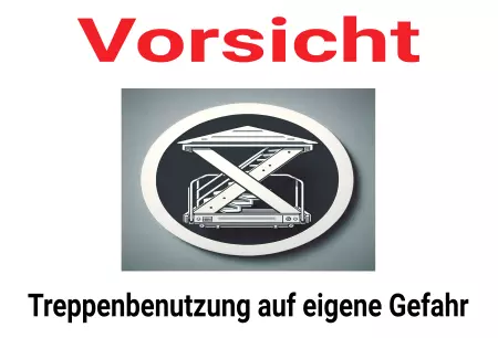 Warnschild Zutritt verboten Warnung - Zutritt verboten Treppennutzung auf eigene Gefahr Bild